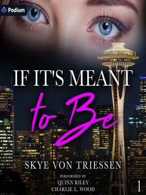 cover image of If It's Meant to Be